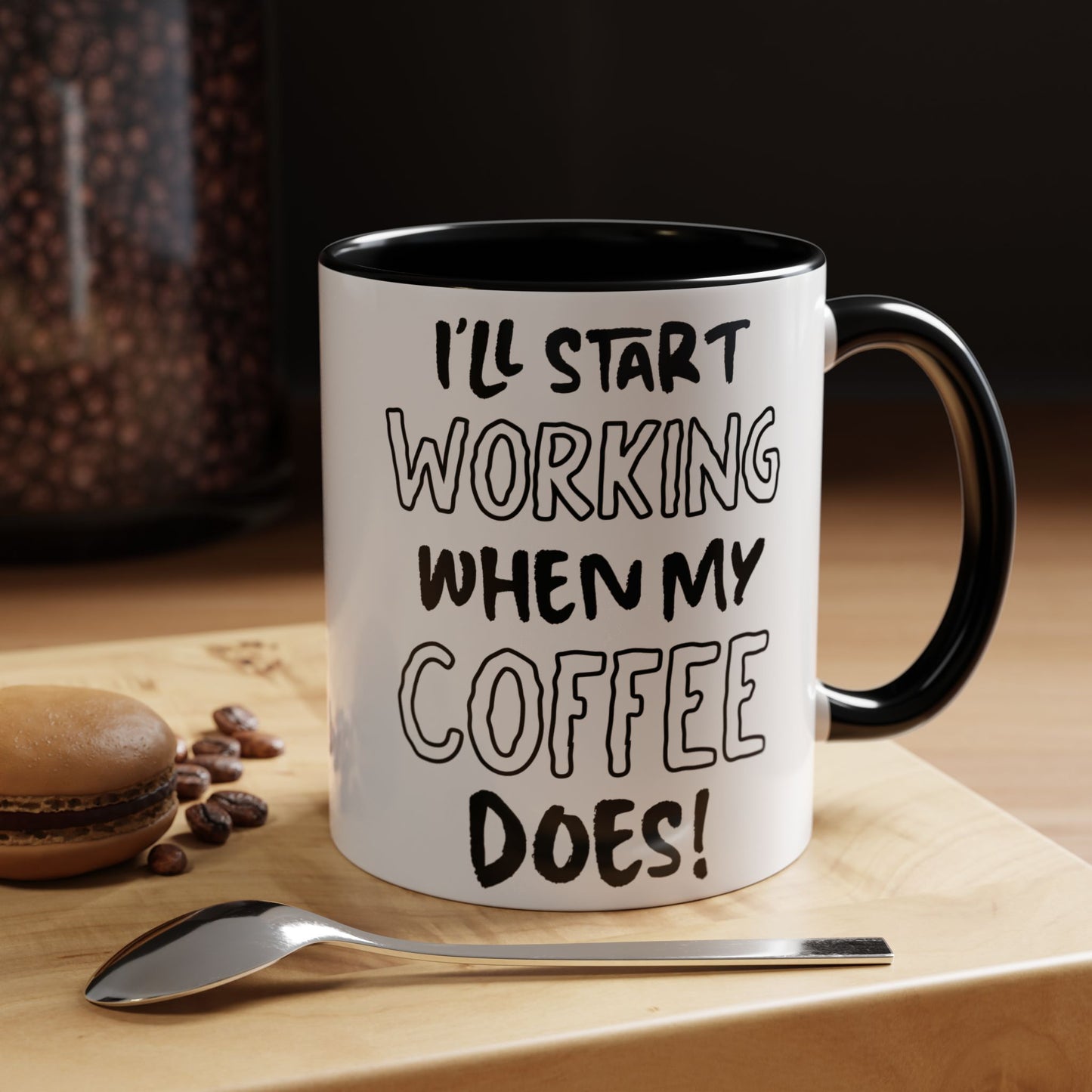 Funny Coffee Mug - Perfect Gift for Coffee Lovers, Work from Home, Office Humor, Black Handle, 11oz, 15oz