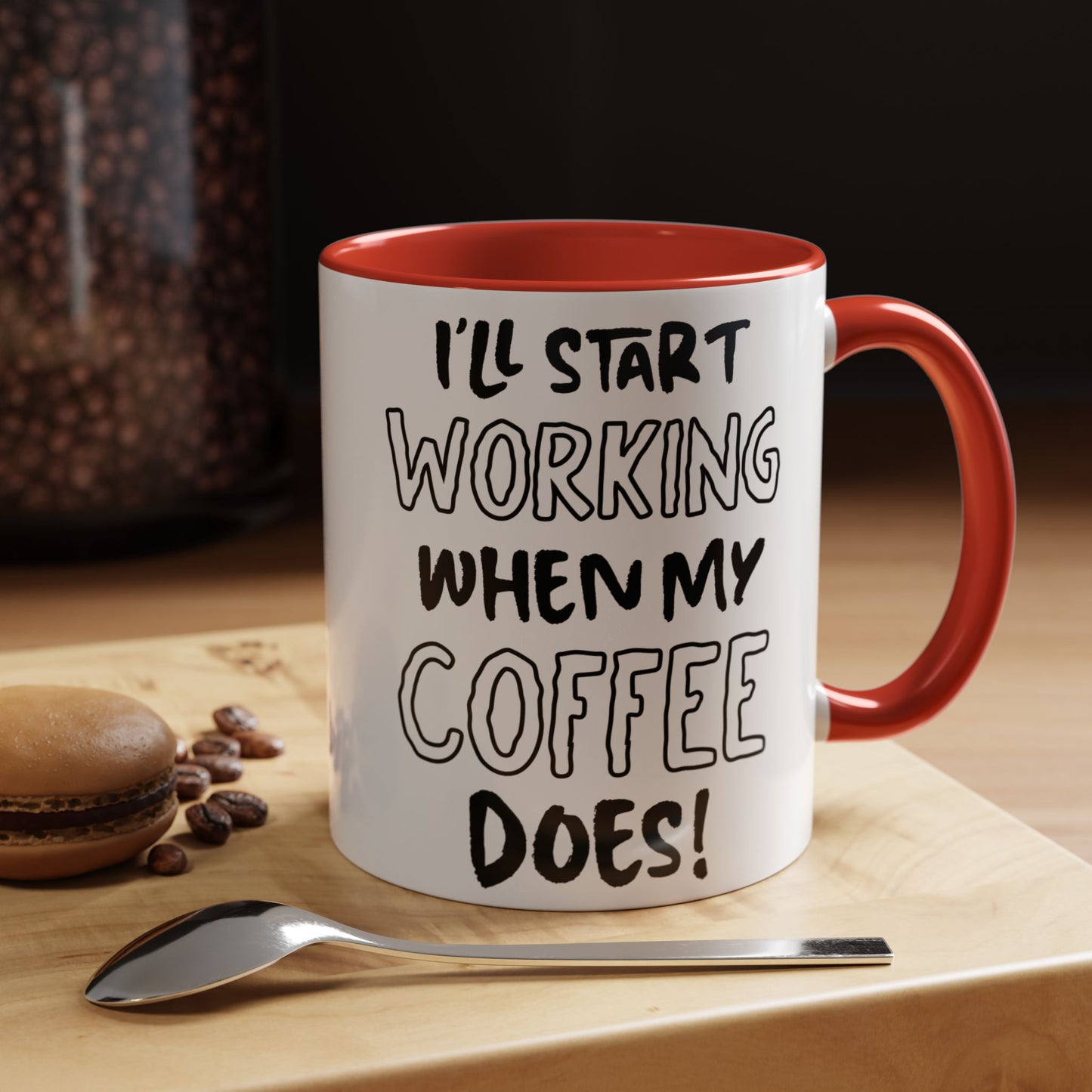 Funny Coffee Mug - Perfect Gift for Coffee Lovers, Work from Home, Office Humor, Black Handle, 11oz, 15oz