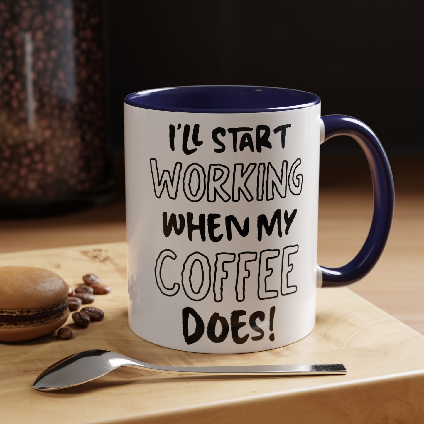 Funny Coffee Mug - Perfect Gift for Coffee Lovers, Work from Home, Office Humor, Black Handle, 11oz, 15oz