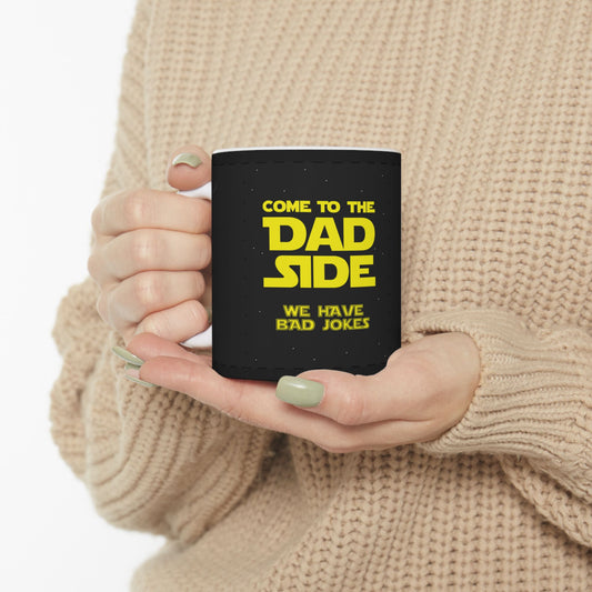 Welcome to the Dad Side Ceramic Mug - 11oz & 15oz, Funny Father's Day Gift, Dad Jokes Coffee Cup, Black & White Design, Unique Gifts [...]